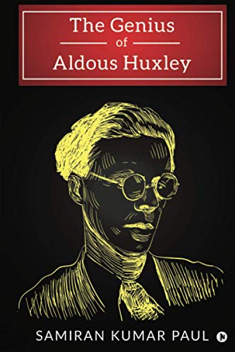 Genius of Aldous Huxley [Paperback]