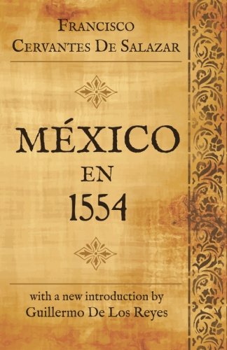 Mexico En 1554 (spanish Edition) [Paperback]