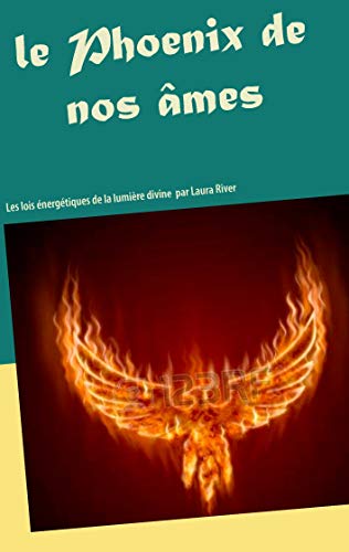 Phoenix de Nos Ames [Paperback]