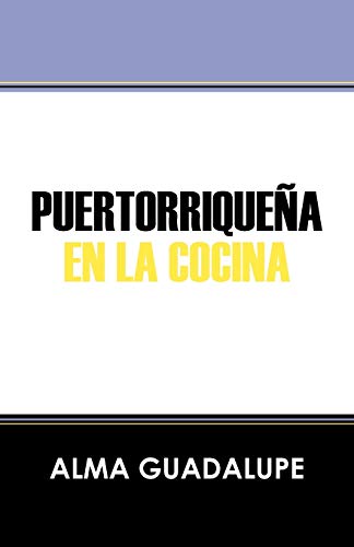 Puertorriquea En La Cocina (spanish Edition) [Paperback]