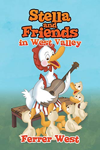 Stella And Friends In West Valley [Paperback]