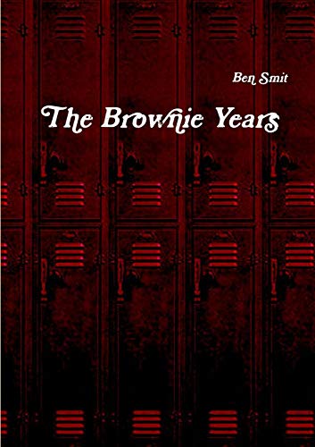 The Brownie Years [Paperback]