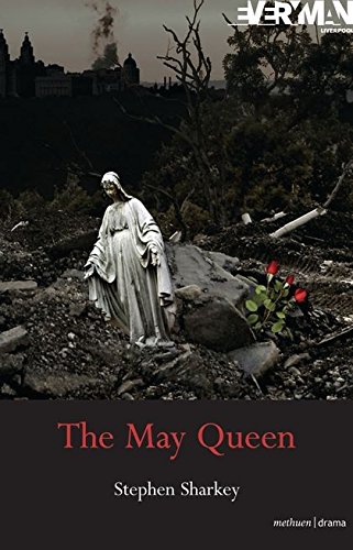 The May Queen A Revenge Tragedy [Paperback]