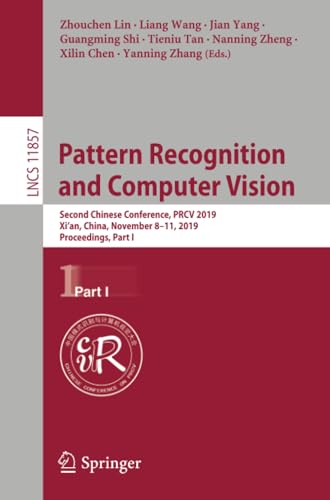 Pattern Recognition and Computer Vision Second Chinese Conference, PRCV 2019, X [Paperback]