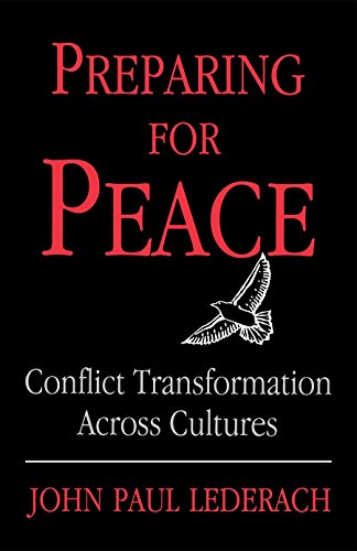 Preparing For Peace Conflict Transformation Across Cultures (syracuse Studies O [Paperback]