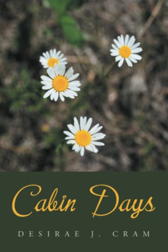 Cabin Days