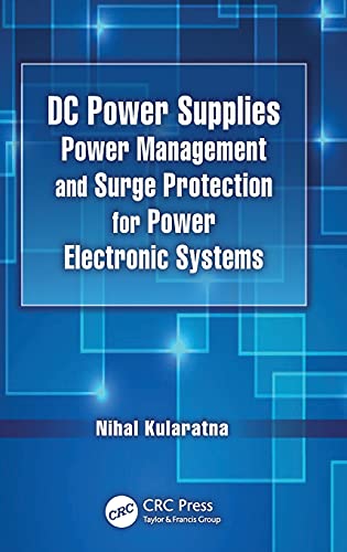 DC Power Supplies Power Management and Surge Protection for Power Electronic Sy [Hardcover]