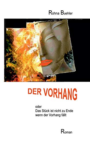 Der Vorhang Oder Das Stck Ist Nicht Zu Ende Wenn Der Vorhang Fllt (german Edit [Paperback]