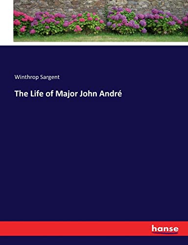 Life Of Major John Andre
