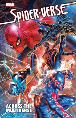 SPIDER-VERSE ACROSS THE MULTIVERSE [Paperback]