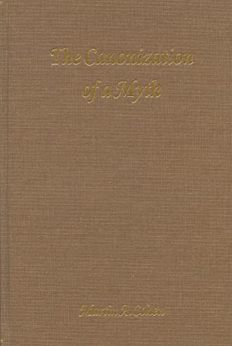 The Canonization of a Myth Portugals &quotJewish Problem&quot and the Assemb [Hardcover]