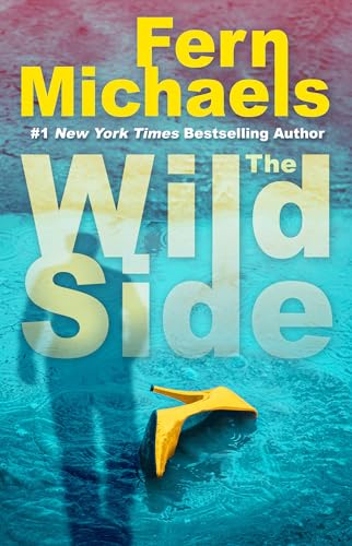 The Wild Side A Gripping Novel of Suspense [Hardcover]