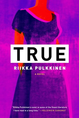 True A Novel [Paperback]