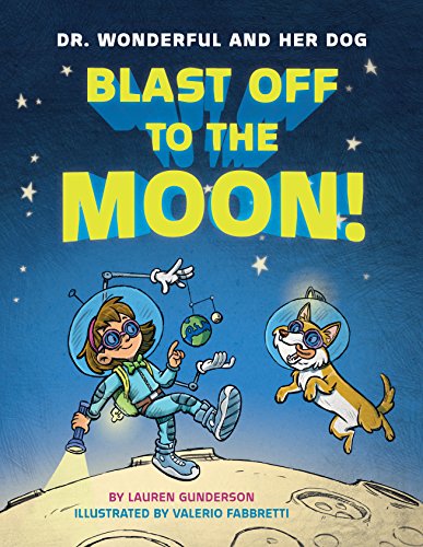 Blast Off to the Moon [Hardcover]