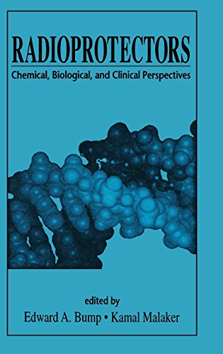 Radioprotectors Chemical, Biological, and Clinical Perspectives [Hardcover]