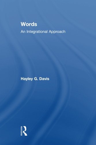 Words - An Integrational Approach [Paperback]