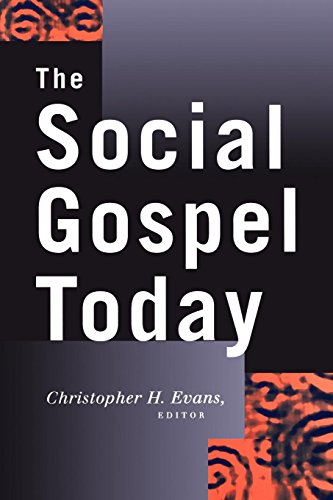 The Social Gospel Today [Paperback]