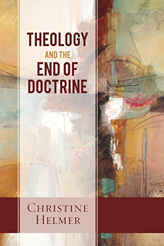 Theology And The End Of Doctrine [Paperback]