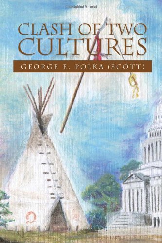 Clash of Two Cultures [Hardcover]