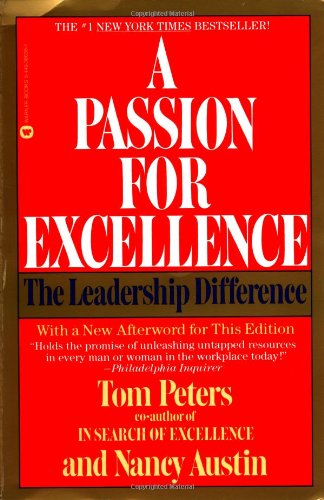 A Passion for Excellence The Leadership Difference [Paperback]