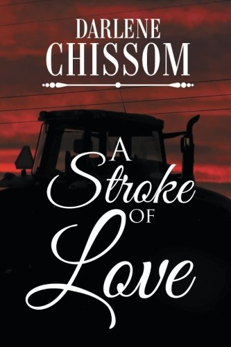 A Stroke Of Love [Paperback]
