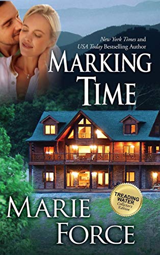Marking Time Treading Water Series, Book 2 [Hardcover]