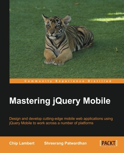 Mastering Jquery Mobile [Paperback]