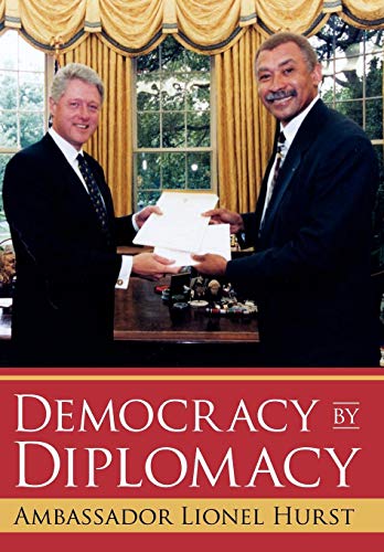 Democracy by Diplomacy [Hardcover]