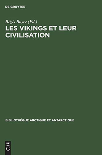 Vikings et Leur Civilisation  Prosmes Actuels [Hardcover]