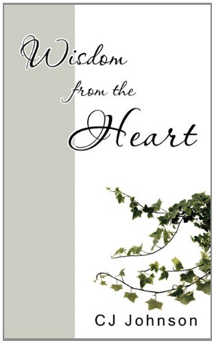 Wisdom from the Heart [Paperback]