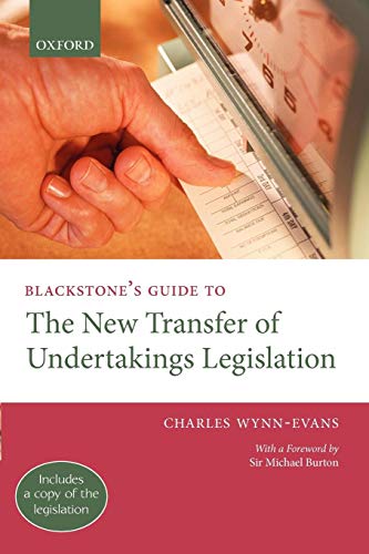Blackstone's Guide to the 2005 Transfer of Undertakings Legislation [Paperback]