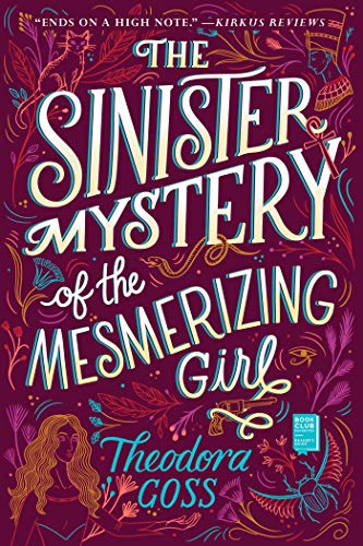 The Sinister Mystery of the Mesmerizing Girl [Paperback]