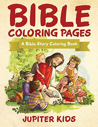 Bible Coloring Pages  A Bible Story Coloring Book [Paperback]