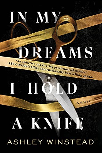 In My Dreams I Hold a Knife A Novel [Hardcover]