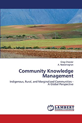 Community Knowledge Management Indigenous, Rural, And Marginalized Communities  [Paperback]
