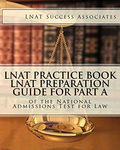 LNAT Practice Book  LNAT Preparation Guide for Part a of the National Admission [Paperback]