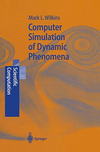 Computer Simulation of Dynamic Phenomena [Paperback]