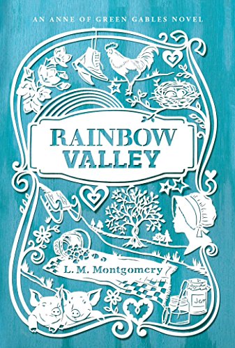 Rainbow Valley [Paperback]