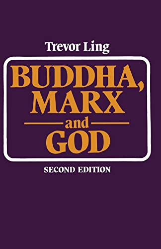 Buddha, Marx, and God Some aspects of religion in the modern world [Paperback]