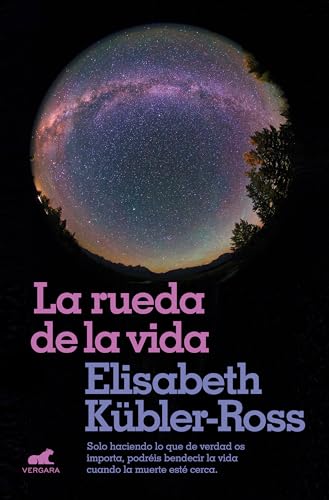 La rueda de la vida / The Wheel of Life [Paperback]