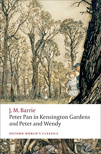 Peter Pan in Kensington Gardens and Peter and Wendy [Paperback]