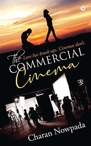 Commercial Cinema  Love Has Break up's. Cinemas Don't [Paperback]