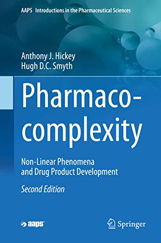 Pharmaco-complexity Non-Linear Phenomena and Drug Product Development [Hardcover]