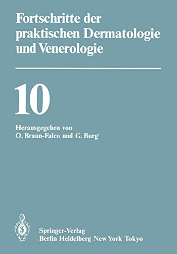 Fortschritte der praktischen Dermatologie und Venerologie Vortrge der X. Fortb [Paperback]