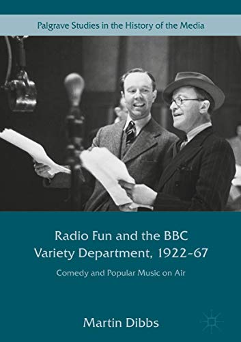 Radio Fun and the BBC Variety Department, 192267 Comedy and Popular Music on A [Hardcover]