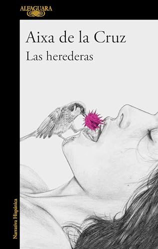 Las herederas / The Heiresses [Paperback]