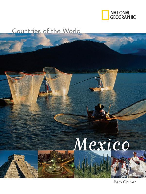 National Geographic Countries of the World Mexico [Paperback]