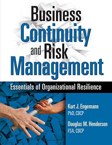 Business Continuity And Risk Management Essentials Of Organizational Resilience [Paperback]