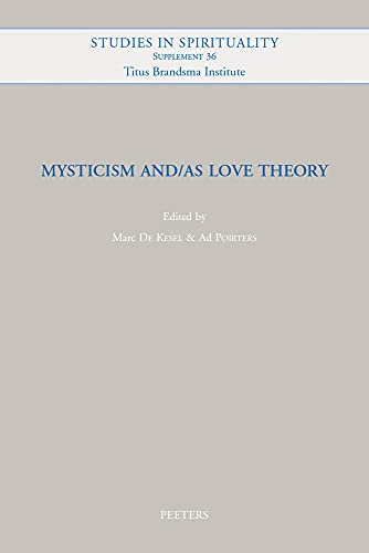 Mysticism and/as Love Theory [Paperback]