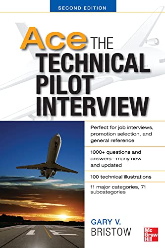 Ace The Technical Pilot Interview 2/E [Paperback]
